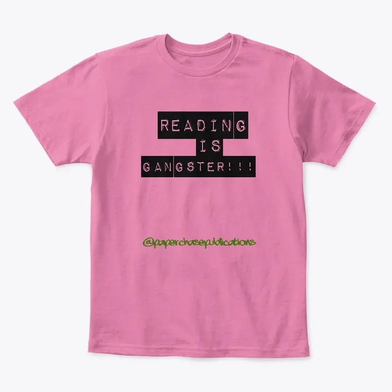 "Reading is Gangster" Gear by PCP